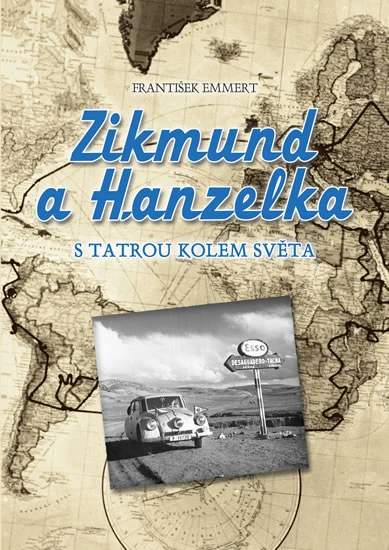 Zikmund en Hanzelka met de Tatra de wereld rond